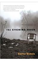 The Evening Hour