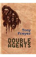 Double Agents