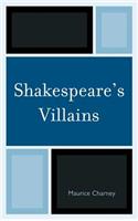 Shakespeare's Villains