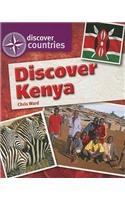 Discover Kenya: (Discover Countries)