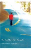 Year There Were No Apples