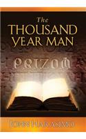 Thousand Year Man