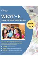 WEST-E Social Studies Study Guide 2019-2020