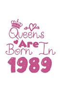 Queens Are Born In 1989 Notebook