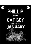 PHILLIP a cute cat boy is born in January