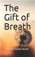 The Gift of Breath