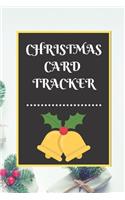 Christmas Card Tracker: An address book and tracker for the Christmas cards you send and receive