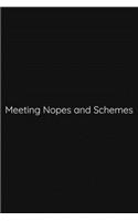 Meeting Nopes and Schemes Notebook