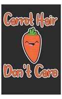 Carrot Hair Don't Care