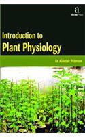 INTRODUCTION TO PLANT PHYSIOLOGY