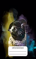 Composition Notebook: Cute Pug Puppy Dog Notebook Wide Ruled 120 pages