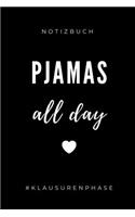 Notizbuch Pjamas All Day #klausurenphase