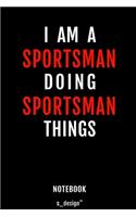 Notebook for Sportsmen / Sportsman