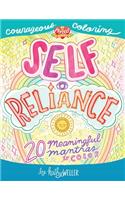 Self Reliance - 20 Meaningful Mantras To Color - Courageous Coloring - I Love Myself Series
