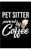 Pet Sitter Powered by Coffee