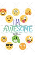 I'm Awesome Notebook