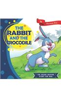 The Rabbit and the Crocodile: (3 The Deluxe Bedtime Story for Kids)
