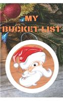 My Bucket List: Journal for Your Future Adventures 100 Entries Best Gift