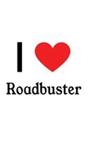 I Love Roadbuster: Transformers Designer Notebook