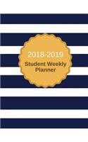 2018-2019 Student Weekly Planner: Weekly Assignment Organizer, Calendar, Course Assignment, Activity and To-Do-List 123 Pages 8.5x11 Inches