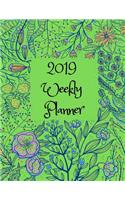 2019 Weekly Planner: Beautiful Dated 2019 Weekly Planner (8.5x11) 53 Weeks