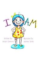 I Am