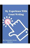 My Experience With Grant Writing