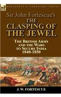 Sir John Fortescue's The Clasping of the Jewel