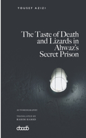 Taste of Death and Lizards in Ahwaz's Secret Prison