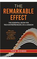 The Remarkable Effect