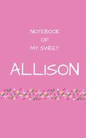 Notebook of my sweet Allison