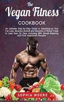 The vegan fitness cookbook