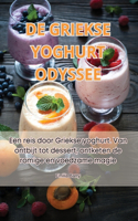 de Griekse Yoghurt Odyssee