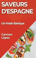 Saveurs d'Espagne