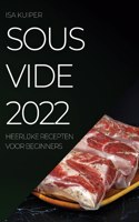 Sous Vide 2022