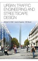 Urban Traffic Engineering and Streetscape Design