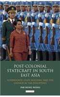 Post-Colonial Statecraft in South East Asia