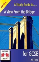 A Study Guide to A View from the Bridge for GCSE