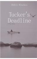 Tucker'S Deadline