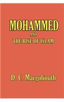 Mohammed and the Rise of Islam