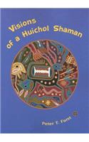 Visions of a Huichol Shaman