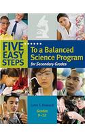 Five Easy Steps to a Balanced Science Program for Secondary Grades