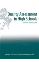 Quality Assessment in High Schools