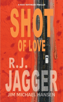 Shot of Love