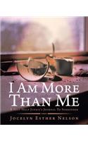 I Am More Than Me