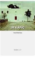Im Käfig