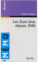 Etats-Unis Depuis 1945(les)