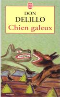 Chien Galeux: (Ldp Litterature)