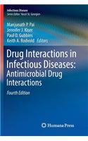 Drug Interactions in Infectious Diseases: Antimicrobial Drug Interactions