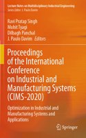 Proceedings of the International Conference on Industrial and Manufacturing Systems (Cims-2020)